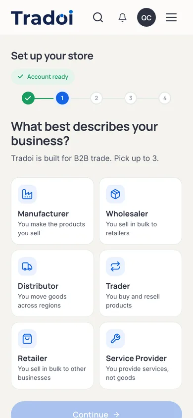 Business type step asking what best describes your business, offering manufacturer, wholesaler, distributor and other B2B roles, with a limit of three.